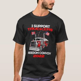T-shirt I Support Truckers Freedom Convoy 2022, Merci