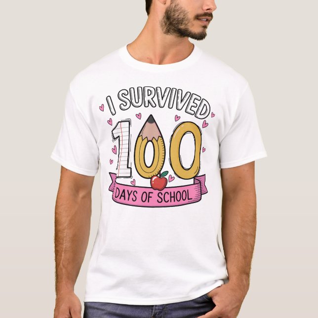 T-shirt I Survived 100 Days of School Teacher Student  (Devant)