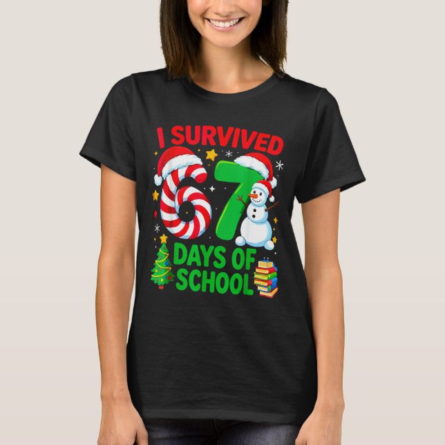 T-shirt I Survived 67 Days Of School Christmas Candy Cane  (Devant)