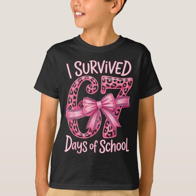T-shirt I Survived 67 Days Of School Coquette Girls Women  (Devant)