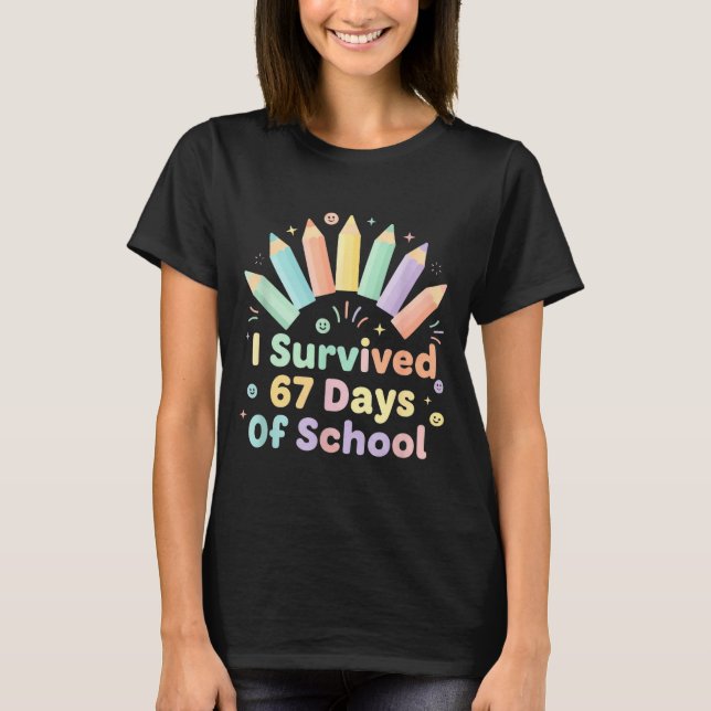 T-shirt I Survived 67 Days Of School Funny 67 Teachers Stu (Devant)