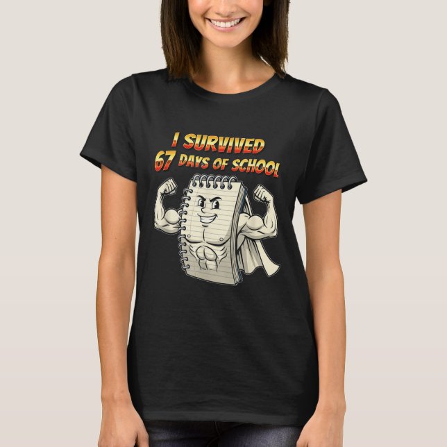 T-shirt I Survived 67 Days Of School Funny 67 Teachers Stu (Devant)