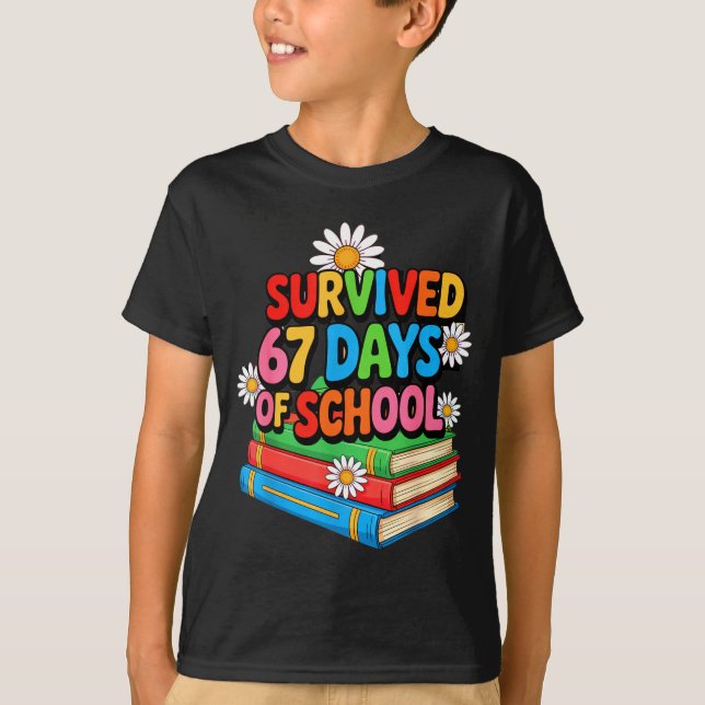 T-shirt I Survived 67 Days Of School Funny 67 Teachers Stu (Devant)