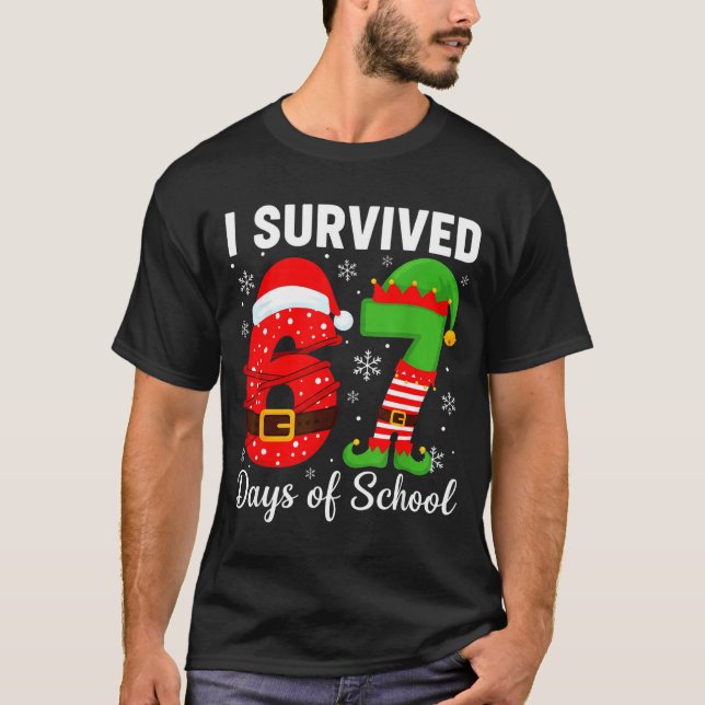 T-shirt I Survived 67 Days Of School Funny Elf Christmas S (Devant)
