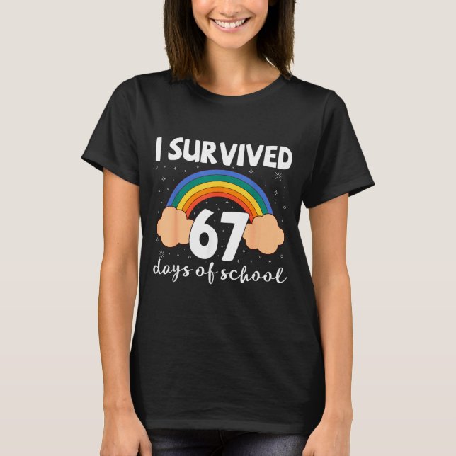 T-shirt I Survived 67 Days Of School Funny Meme Student Te (Devant)