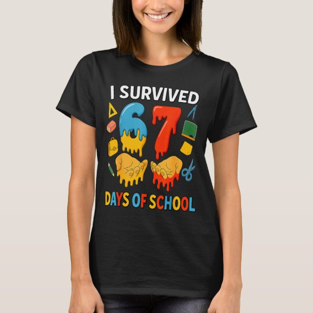T-shirt I Survived 67 Days Of School Funny Meme Teacher St (Devant)