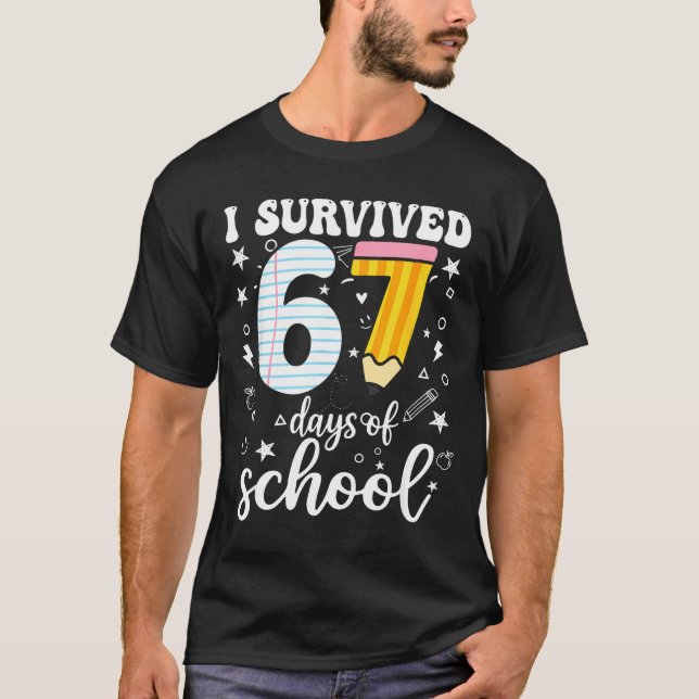 T-shirt I Survived 67 Days Of School Funny Meme Teacher St (Devant)