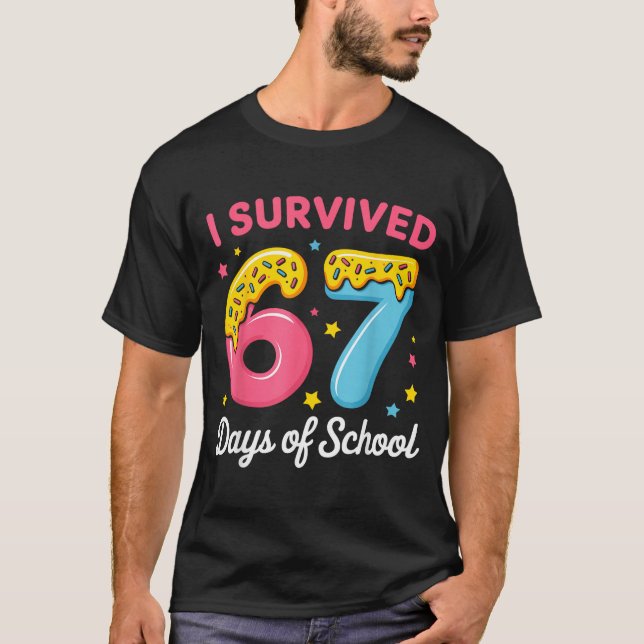T-shirt I Survived 67 Days Of School Funny Meme Teacher St (Devant)