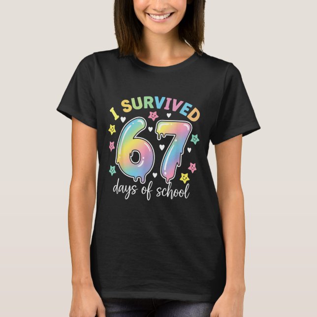 T-shirt I Survived 67 Days Of School Funny Meme Teacher St (Devant)
