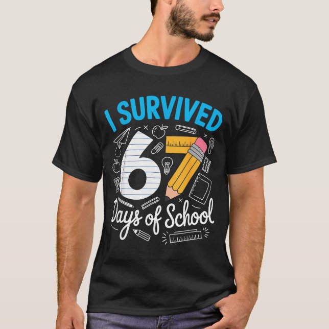 T-shirt I Survived 67 Days Of School Funny Meme Teacher St (Devant)