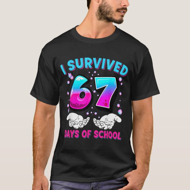 T-shirt I Survived 67 Days Of School Funny Meme Teacher St (Devant)