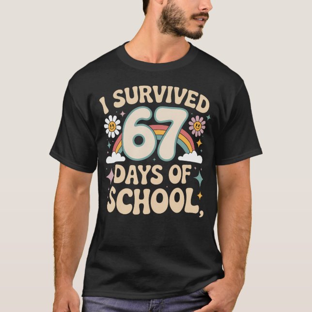 T-shirt I Survived 67 Days Of School Funny Teacher And Stu (Devant)