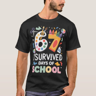 T-shirt I Survived 67 Days Of School - Teachers Students A