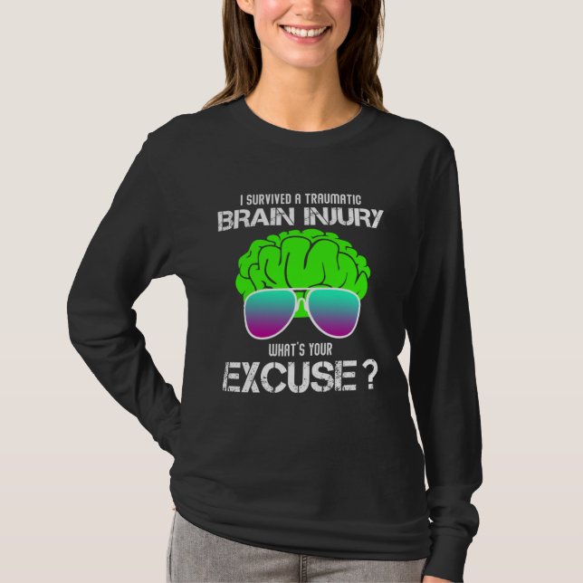 T-shirt I Survived A Traumatic Brain Injury What s Your Ex (Devant)