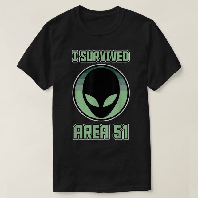 T-shirt I Survived Area 51 Alien Design (Design devant)