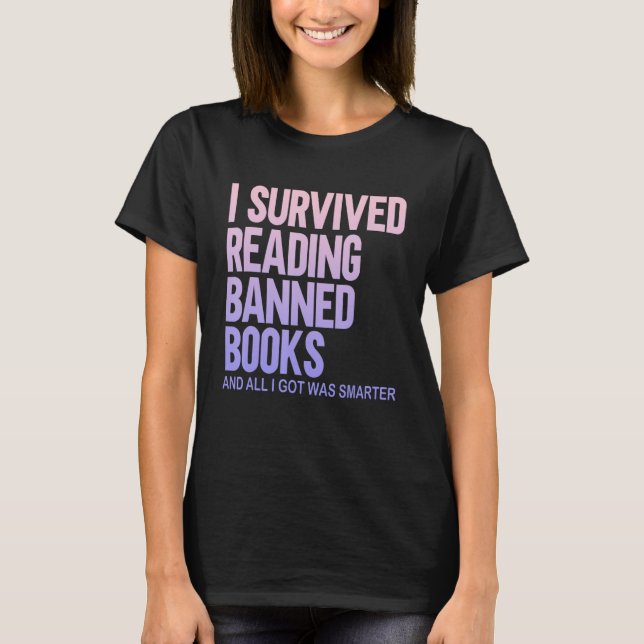 T-shirt I Survived Lecture Interdite Livres Bookaholic 1 (Devant)