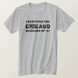 T-shirt I Survived the Chicago Blizzard de 1967.