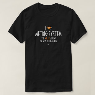 T-shirt I - symbole du coeur - le système métrique (plus p