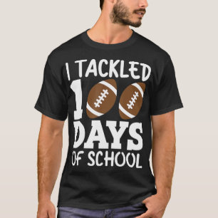 T-shirt I Tackled 100 Day Of School Football Boy 100th Day