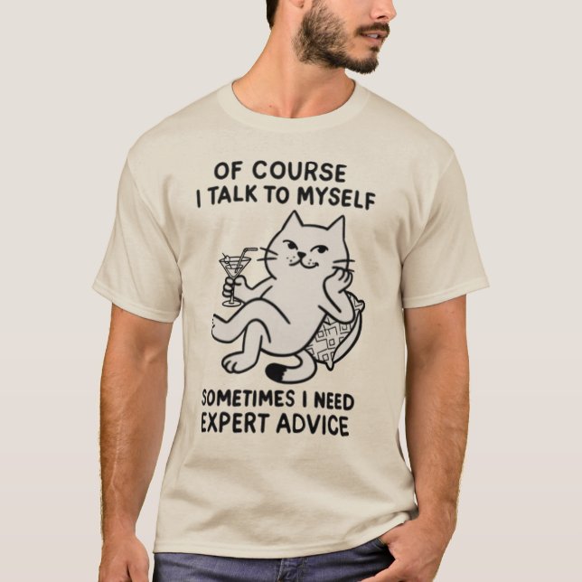 T-shirt I talk to myself (Devant)