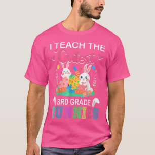 T-shirt I Teach The Cutest