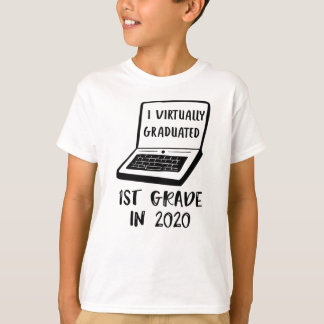 T-shirt I Virtually Graduated 1ER GRADE en 2020