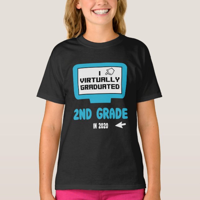 T-shirt I Virtually Graduated Second Grade en 2020 (Devant)