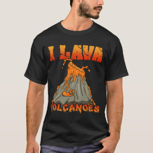 T-shirt I Volcans de Lava Géologie Volcan Lover