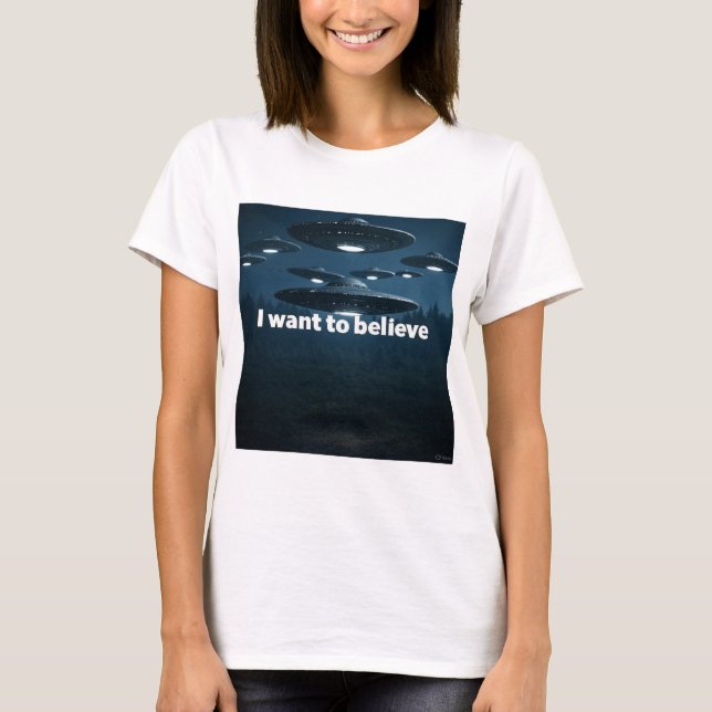 T-shirt I want to believe (Devant)
