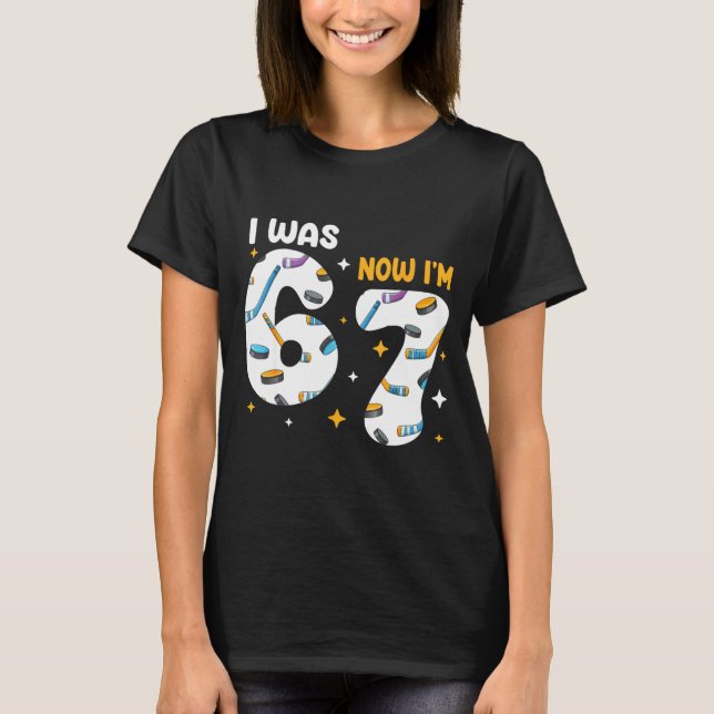 T-shirt I Was 6 Now Im 7 Hockey Birthday  (Devant)