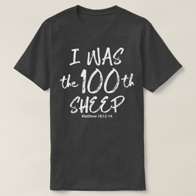 T-shirt I Was The 100th Sheep Matthew 181214 Apparel  (Design devant)
