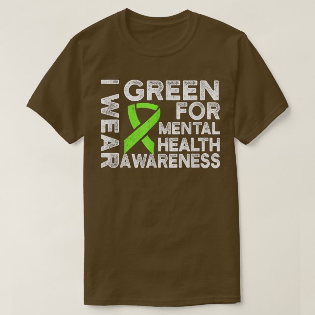 T-shirt I Wear Green For Mental Health Awareness1978 747  (Design devant)