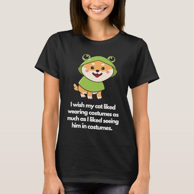 T-shirt I wish my doggy liked wearing costumes (Devant)