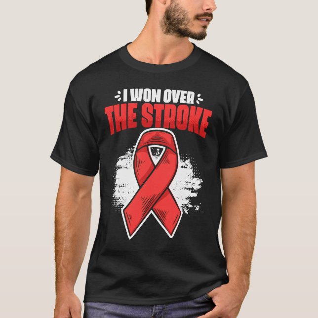 T-shirt I Won Over Stroke Survivor Red Ribbon Stroke Aware (Devant)
