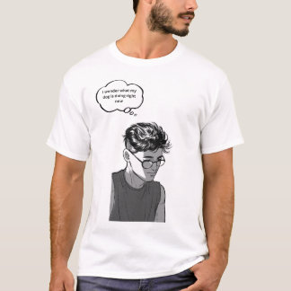 T-shirt I Wonder What My Dog Is Doing – Dog Lover Art