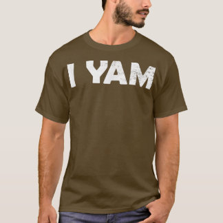 T-shirt I Yam Funny Matching Couples Halloween Thanksgivin