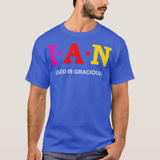 T-shirt Ian Dieu est Gracieux