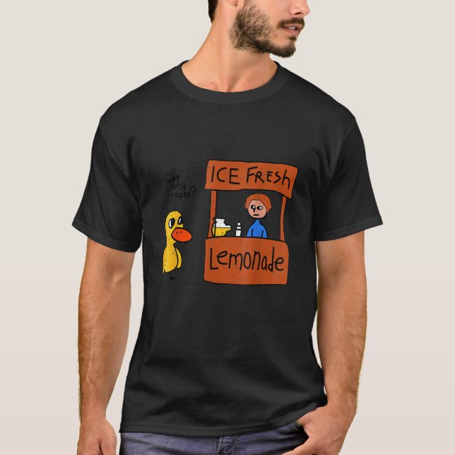T-shirt Ice Fresh Lemonade Got Any Grapes Duck   1 (Devant)