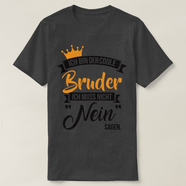 T-shirt Ich bin der coole brume 1 (Design devant)