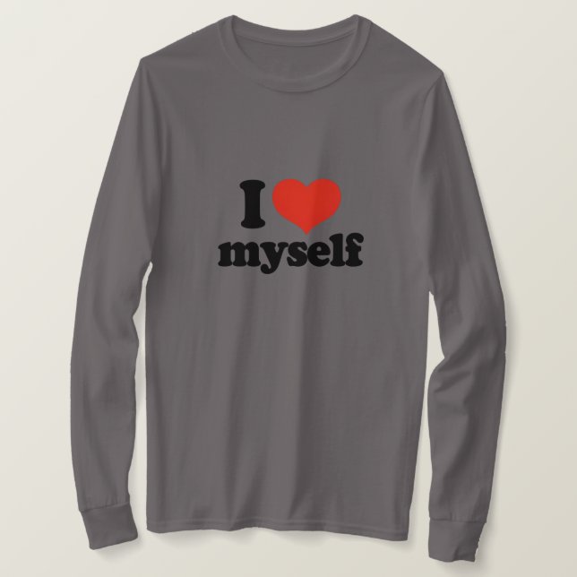 T - Shirt "Ich Liebe selbst" (Design vorne)