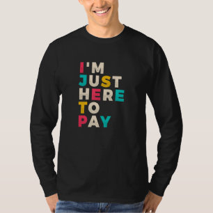 T-shirt Ici, payez simplement Paren pour le parc d'attract