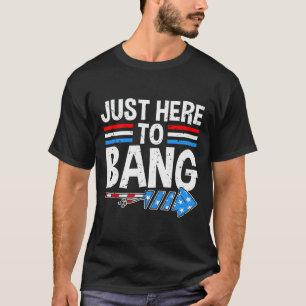 T-shirt Ici Pour Bang Chemise Feu Fête Fête 4 De Ju
