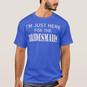 T-shirt Ici pour l'enterrement de vie de jeune fille des d