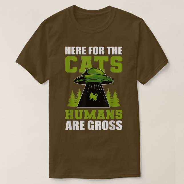 T-shirt Ici Pour Les Chats Les Humains Sont Gros Ami Chat  (Design devant)