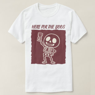 T-shirt Ici pour les Huées Squelette Drôle Halloween