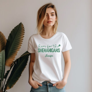 T-shirt Ici Pour Les Shenanigans Saint Patrick's Day