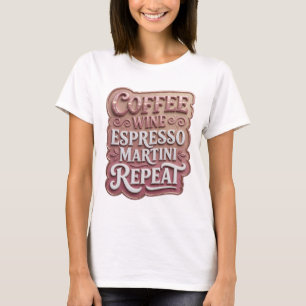 T-shirt Iconique Rose CAFÉ VIN MARTINI EXPRESSO RÉPÉTER