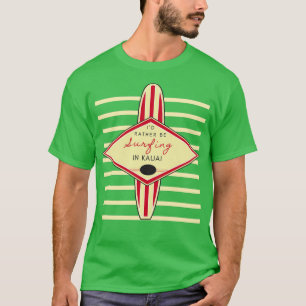 T-shirt Id Plutôt surfer dans Kauai Retro Print