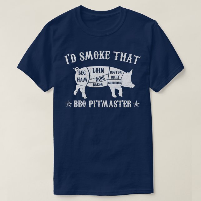 T-shirt Id Smoke That Pig Pitmaster Funny BBBQ Fumer Cadea (Design devant)
