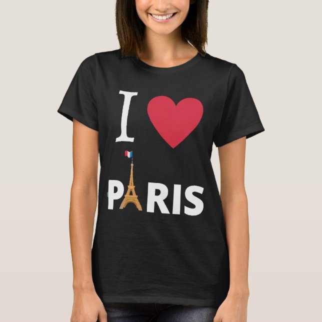 T-shirt Idée Cadeau Voyage: I Love Paris, Psg, France (Devant)
